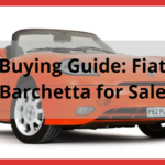 Buying Guide: Fiat Barchetta for Sale